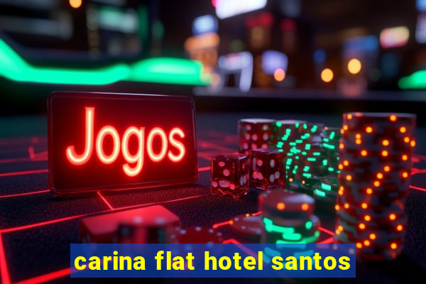 carina flat hotel santos